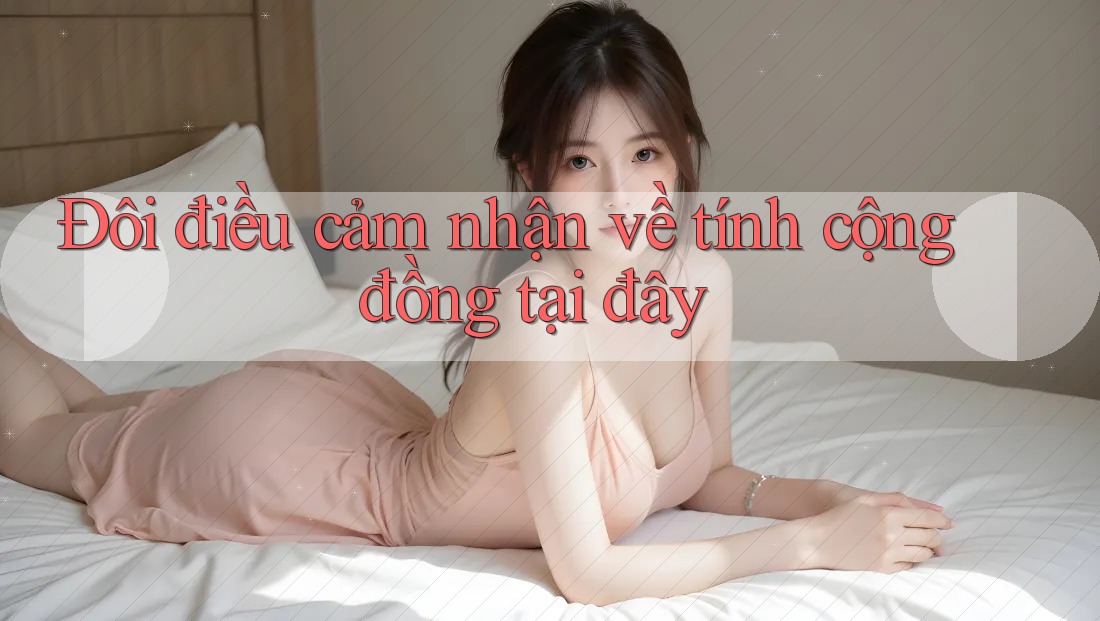 Đôi điều cảm nhận về tính cộng đồng tại đây Đôi điều cảm nhận về tính cộng đồng tại đây